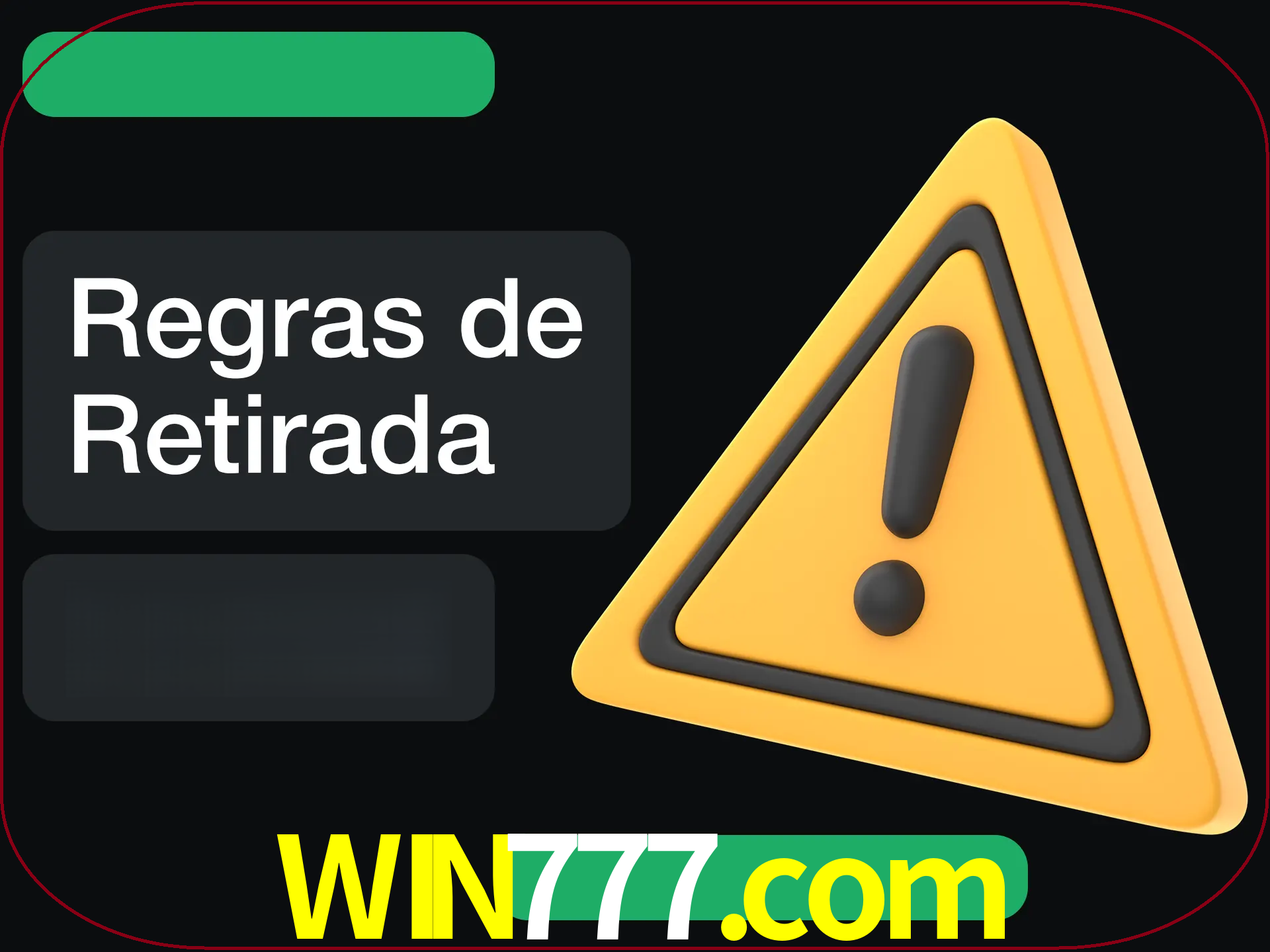 Leia as regras antes de fazer primeiro comdawal.
